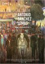 La Muerte de Antonio Sanchez Lomas  (SFF)